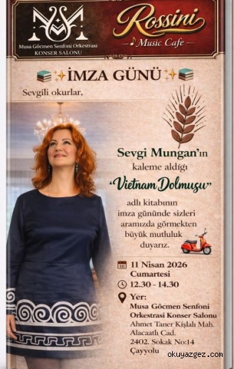 “VİETNAM DOLMUŞU” ve “SEVGİ MUNGAN”